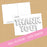 Thank You Postcards - Printable!